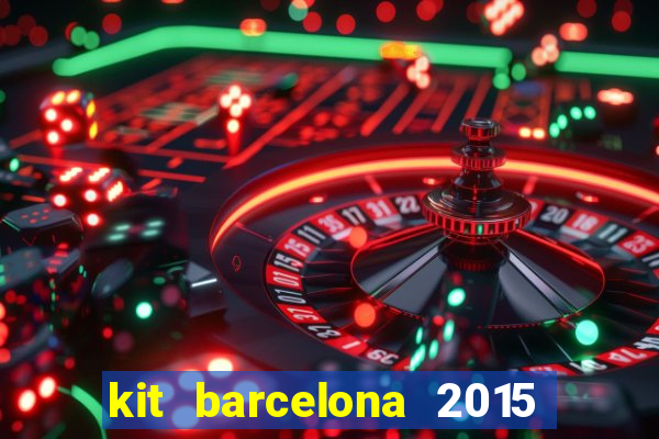 kit barcelona 2015 dls 19